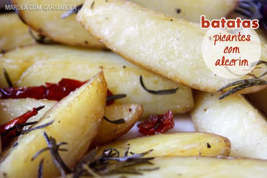 Batatas Picantes com Alecrim